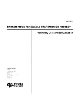 BARREN RIDGE RENEWABLE TRANSMISSION PROJECT Preliminary Geotechnical Evaluation