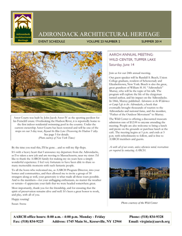 Adirondack Architectural Heritage Event Schedule Volume 23 Number 2 Summer 2014