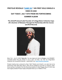 Protoje Reveals “Same So,” His First Solo Single & Video in 2020 out Today, July 16Th from His Forthcoming Summer Album