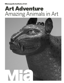 Art Adventure Amazing Animals in Art 1