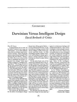 Darwinism Versus Intelligent Design David Berlinski & Critics