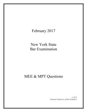 February 2017 New York State Bar Examination MEE & MPT Questions