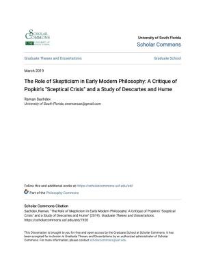 The Role of Skepticism in Early Modern Philosophy: a Critique of Popkin's "Sceptical Crisis" and a Study of Descartes and Hume