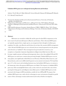 Unlinked Rrna Genes Are Widespread Among Bacteria and Archaea 2 Authors: Tess E