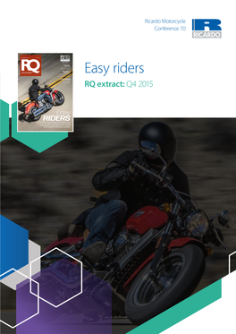 Easy Riders Official Emissions Certification Global Challenge Ricardo Celebrates 100 Years with an Ambitious Round-The-World Relay RQ Extract: Q4 2015