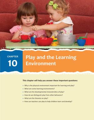 Play and the Learning Environment 259 Table 10.1 Materials and Equipment for the Early Childhood Classroom