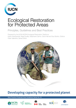 Ecological Restoration for Protected Areas Principles, Guidelines and Best Practices