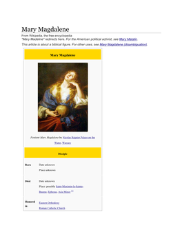Mary Magdalene from Wikipedia, the Free Encyclopedia "Mary Madeline" Redirects Here