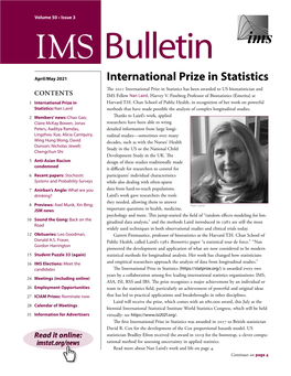 International Prize in Statistics the 2021 International Prize in Statistics Has Been Awarded to US Biostatistician and CONTENTS IMS Fellow Nan Laird, Harvey V