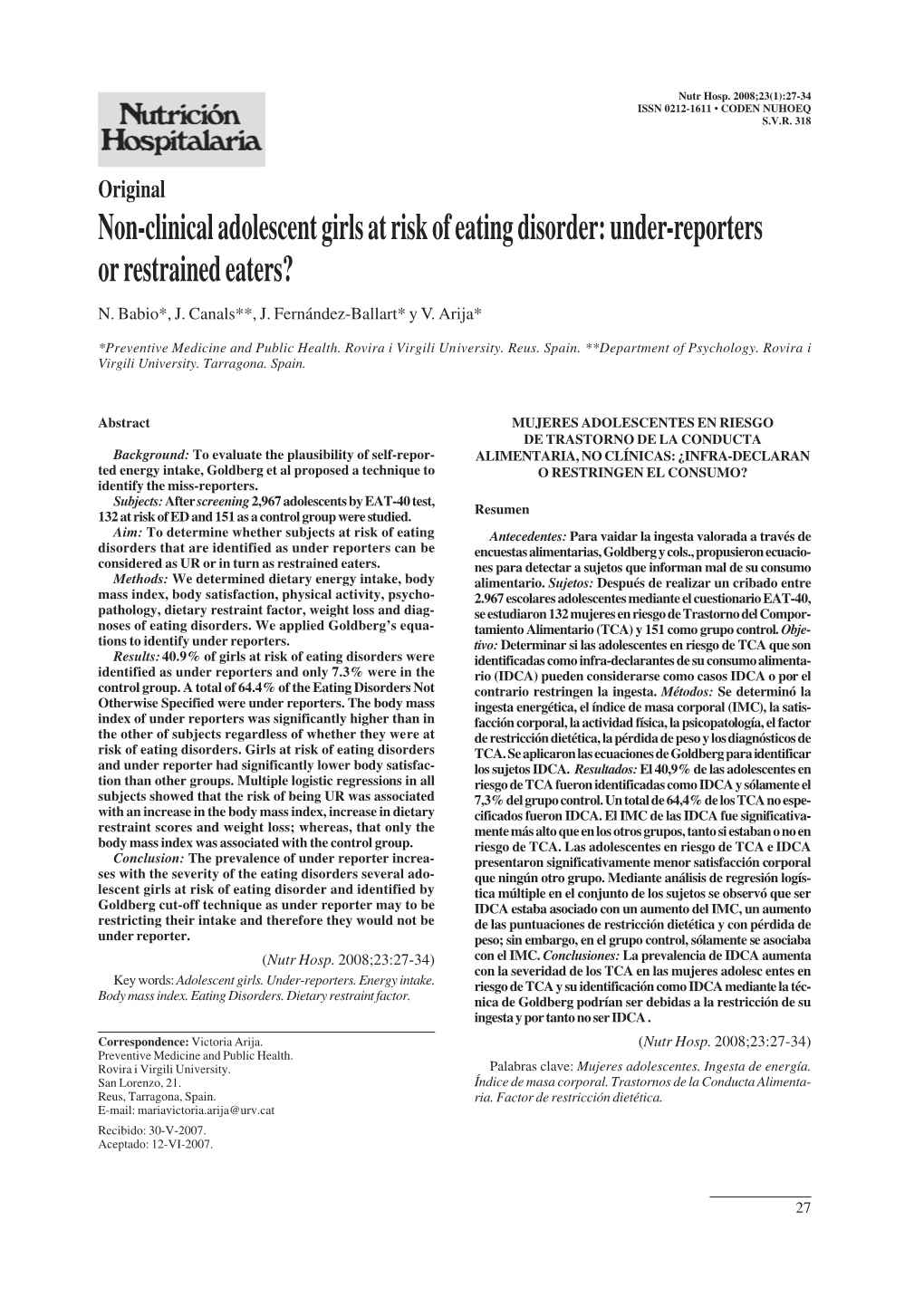 Non-Clinical Adolescent Girls at Risk of Eating Disorder: Under-Reporters Or Restrained Eaters?