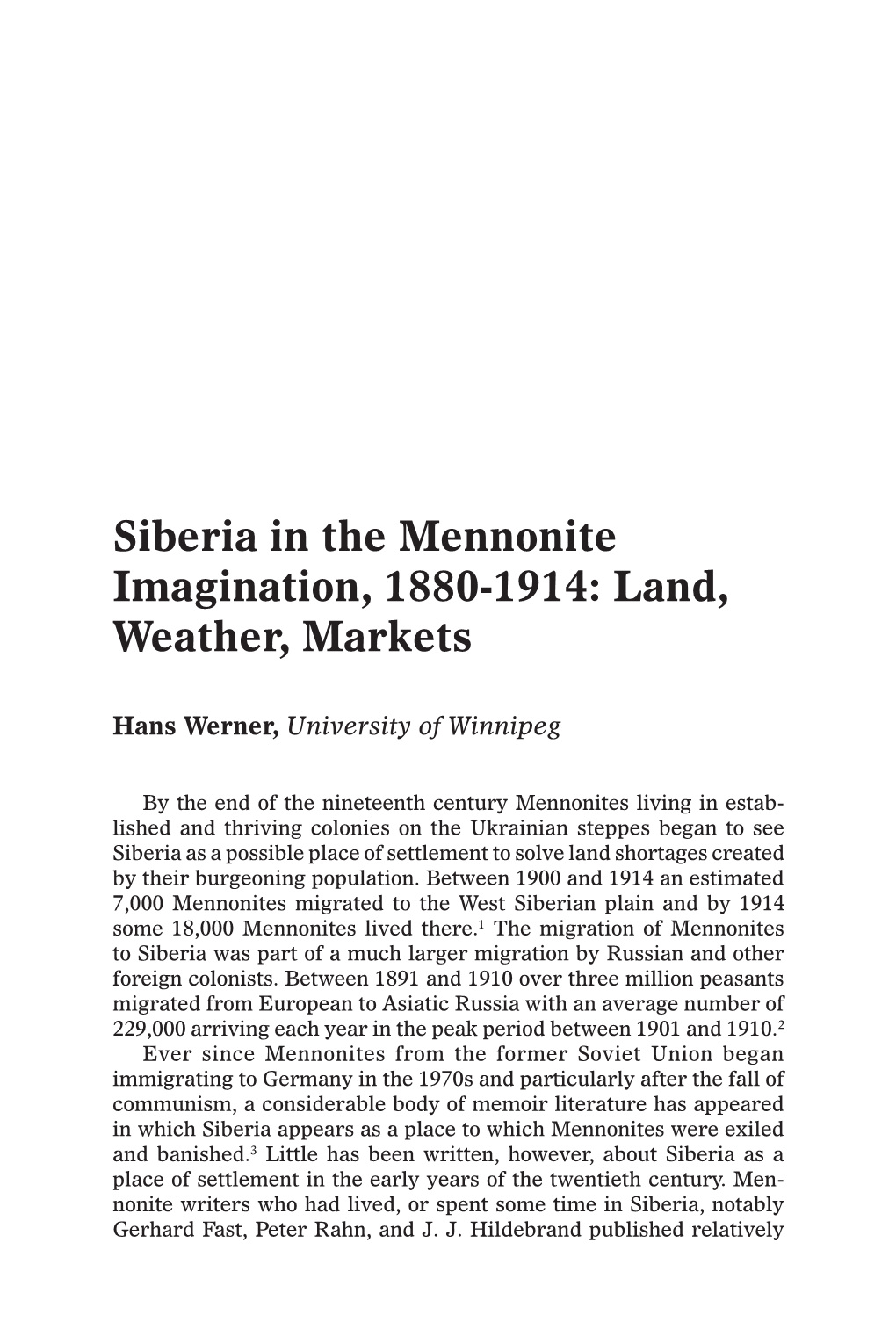 Siberia in the Mennonite Imagination, 1880-1914: Land, Weather, Markets