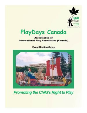 Playdays Canada an Initiative of International Play Association (Canada)