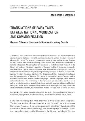 Translations of Fairy Tales Between National Mobilization and Commodification German Children’S Literature in Nineteenth-Century Croatia
