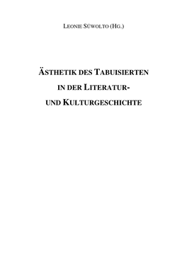 Manuskript Ästhetik Des Tabuisierten Final 7.2.17