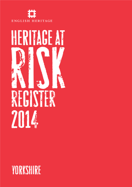 Heritage at Risk Register 2014, Yorkshire
