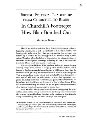 In Churchill's Footsteps: How Blair Bombed Out