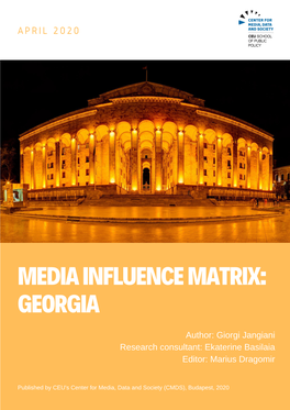 Download the Full Media Influence Matrix Georgia Report