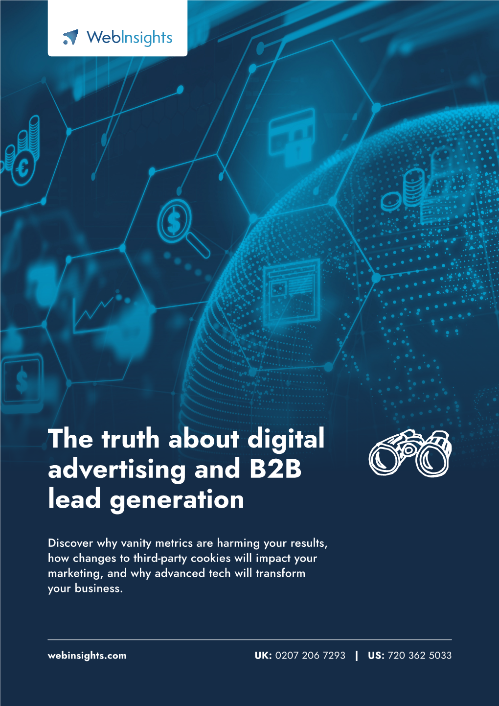 The Truth About Digital Advertising and B2B Lead Generation