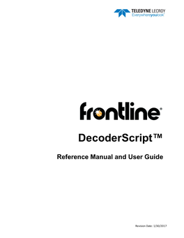 Decoderscript Reference Manual and User Guide TELEDYNE LECROY