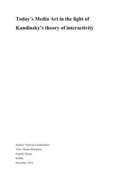 Today's Media Art in the Light of Kandinsky's Theory of Interactivity
