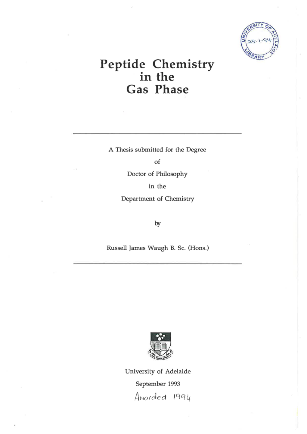 Peptide Chemistry in the Gas Phase