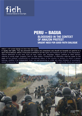 PERU – BAGUA BLOODSHED in the CONTEXT of AMAZON PROTEST Urgent Need for Good Faith Dialogue of Person