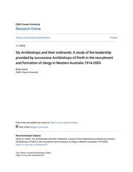 A Study of the Leadership Provided by Successive Archbishops of Perth in the Recruitment and Formation of Clergy in Western Australia 1914-2005