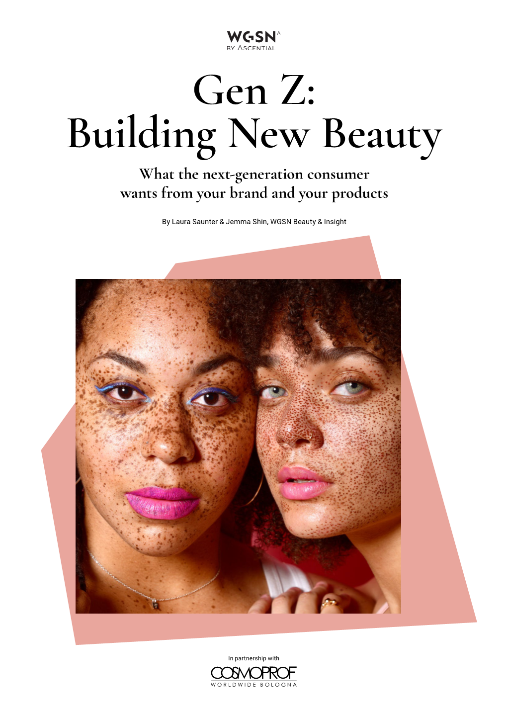 Gen Z: Building New Beauty What The Next-Generation Consumer Wants From ...