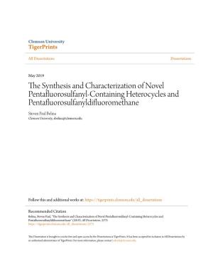 The Synthesis and Characterization of Novel Pentafluorosulfanyl-Containing Heterocycles and Pentafluorosulfanyldifluoromethane