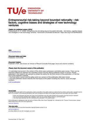 Entrepreneurial Risk-Taking Beyond Bounded Rationality : Risk Factors, Cognitive Biases and Strategies of New Technology Ventures