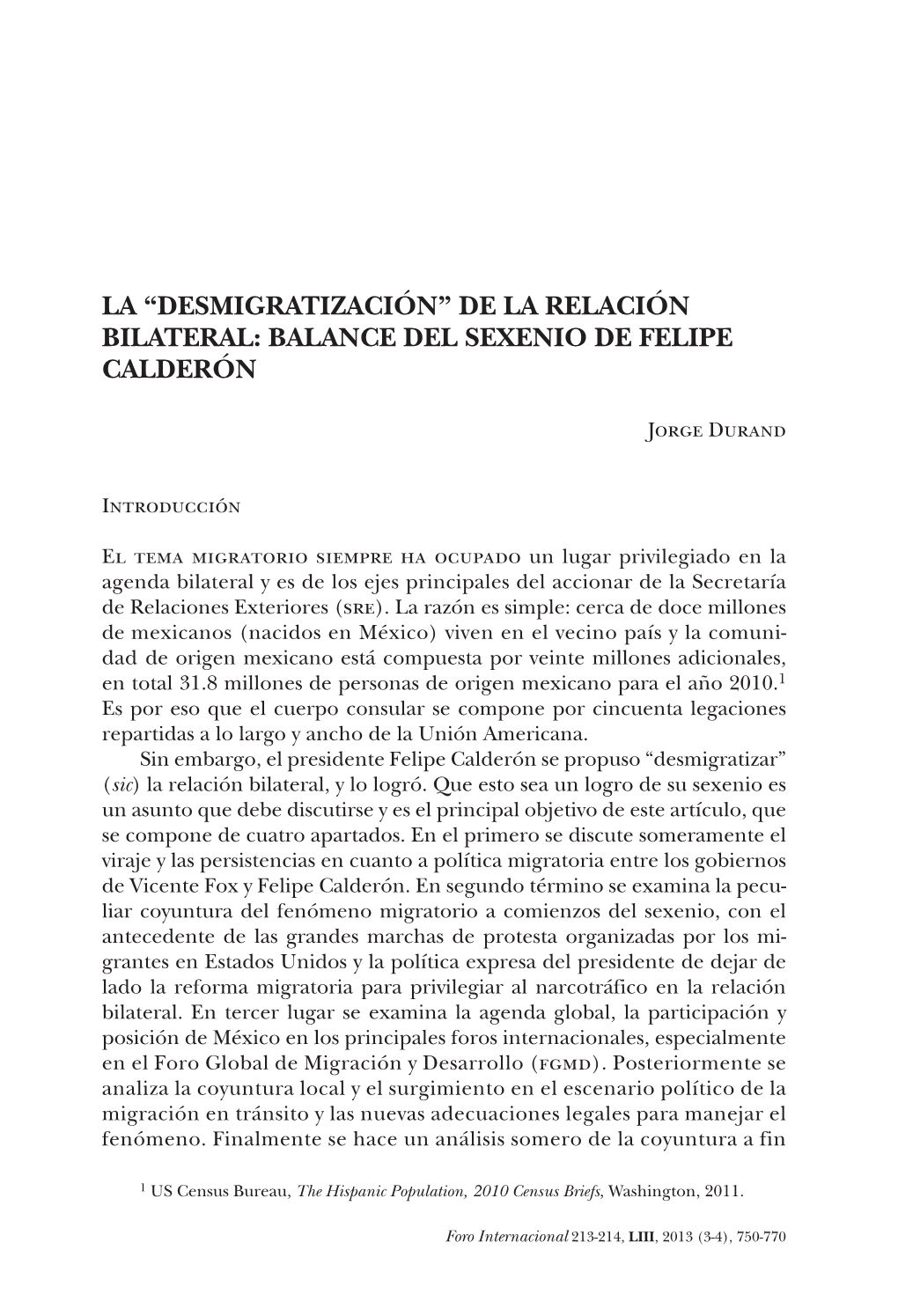 De La Relación Bilateral. Balance Del Sexenio De Felipe Calderón