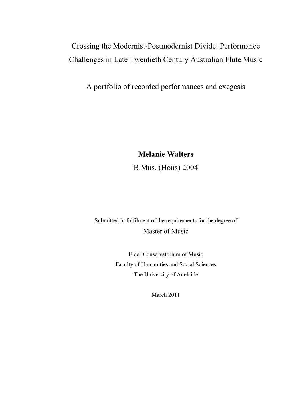 Crossing the Modernist-Postmodernist Divide: Performance Challenges in Late Twentieth Century Australian Flute Music