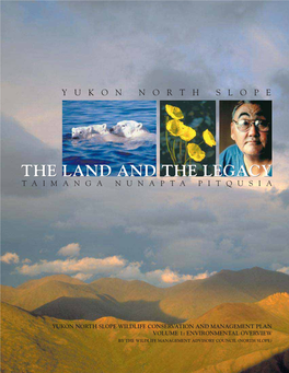 The Land and the Legacy Taimanga Nunapta Pitqusia