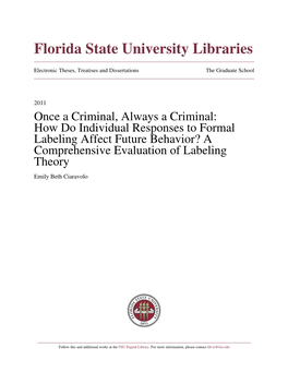 How Do Individual Responses to Formal Labeling Affect Future Behavior? a Comprehensive Evaluation of Labeling Theory Emily Beth Ciaravolo