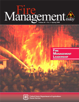 Fire Management Leadership Fire Management Leadership