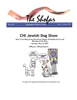 CHI Jewish Dog Show Join Us for Bring-Your-Own Picnic Dinner, Havdalah Service and Blessing-Of-The-Dogs Saturday, May 13, 2017 5:00 P.M., CHI Parking Lot