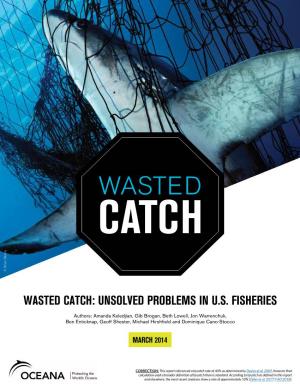 Wasted Catch: Unsolved Problems in U.S. Fisheries