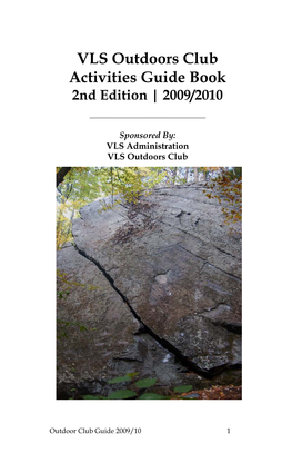 VLS Outdoors Club Activities Guide Book 2Nd Edition | 2009/2010