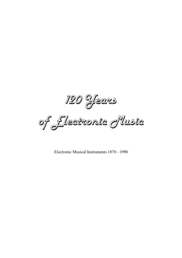 120 Years of Electronic Music