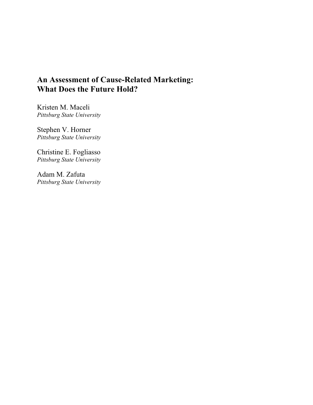 An Assessment of Cause-Related Marketing: What Does the Future Hold?