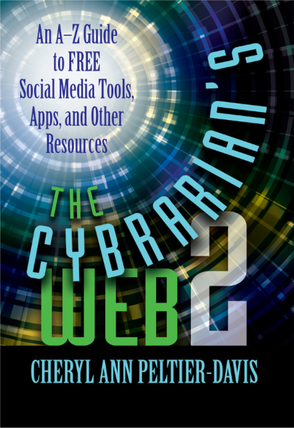 The Cybrarian's Web 2