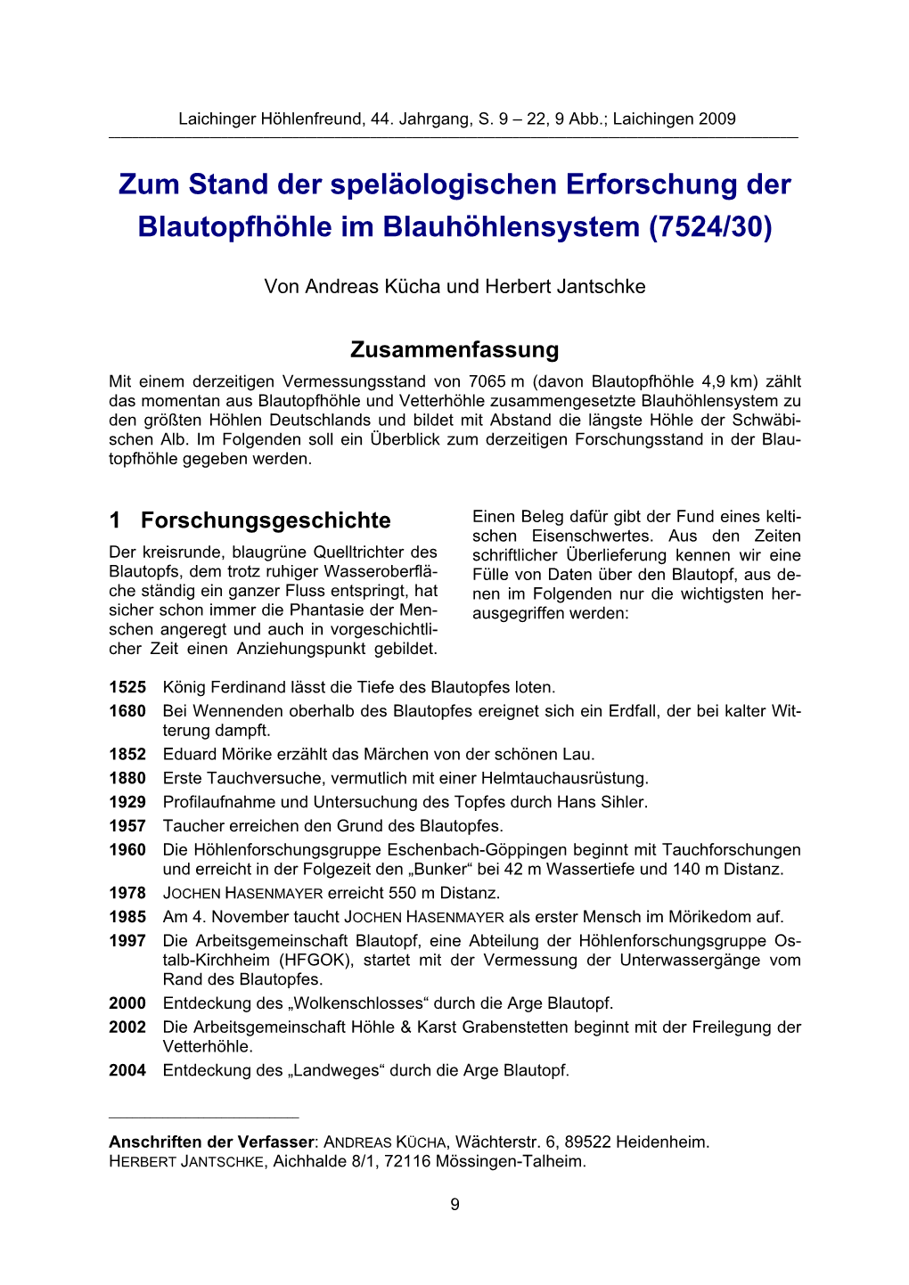 Zum Stand Der Speläologischen Erforschung Der Blautopfhöhle Im Blauhöhlensystem (7524/30)