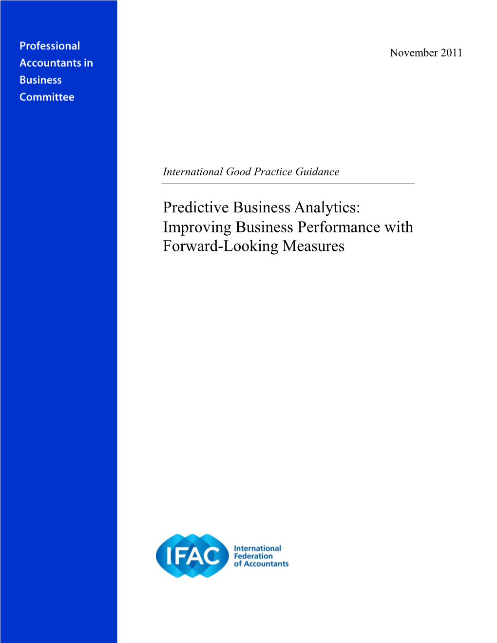 Improving Business Performance with Forward-Looking Measures