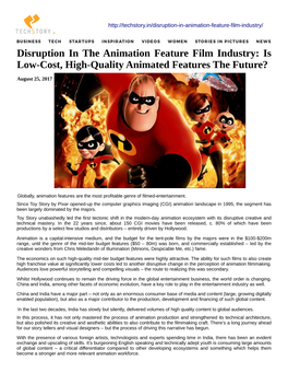 Disruption in the Animation Feature Film Industry: Is Low-Cost, High-Quality Animated Features the Future?