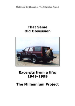 That Same Old Obsession Excerpts from a Life