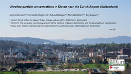 Ultrafine Particle Concentrations in Kloten Near the Zurich Airport (Switzerland)