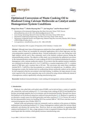 Optimized Conversion of Waste Cooking Oil to Biodiesel Using Calcium Methoxide As Catalyst Under Homogenizer System Conditions