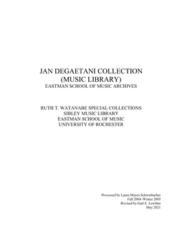 Jan De Gaetani Collection (Music Library)