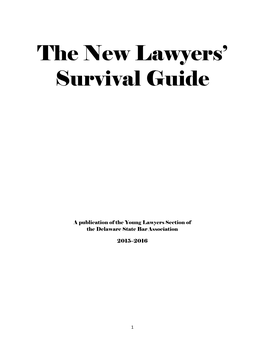 The New Lawyers' Survival Guide
