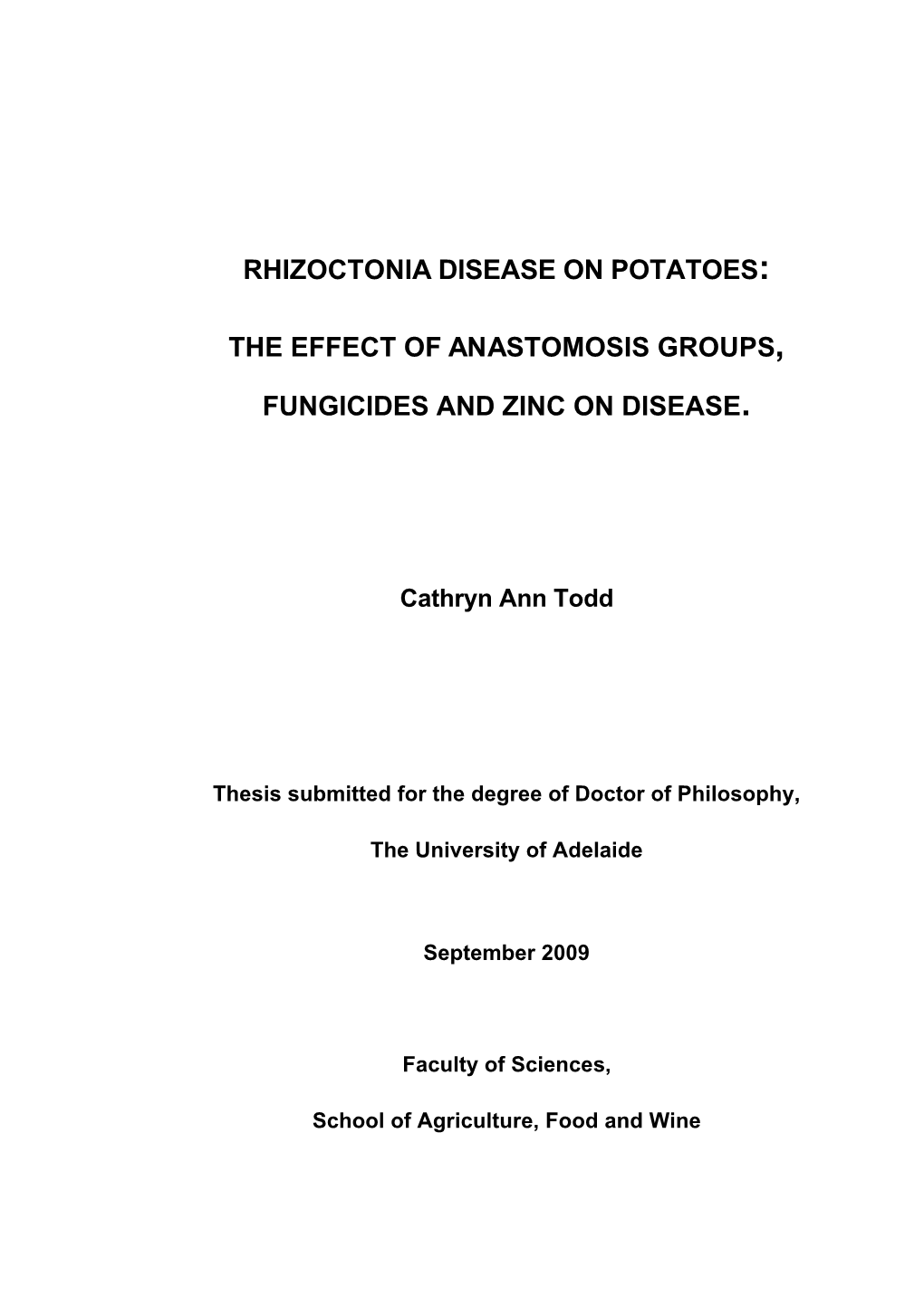 Rhizoctonia Disease on Potatoes: the Effect of Anastomosis Groups